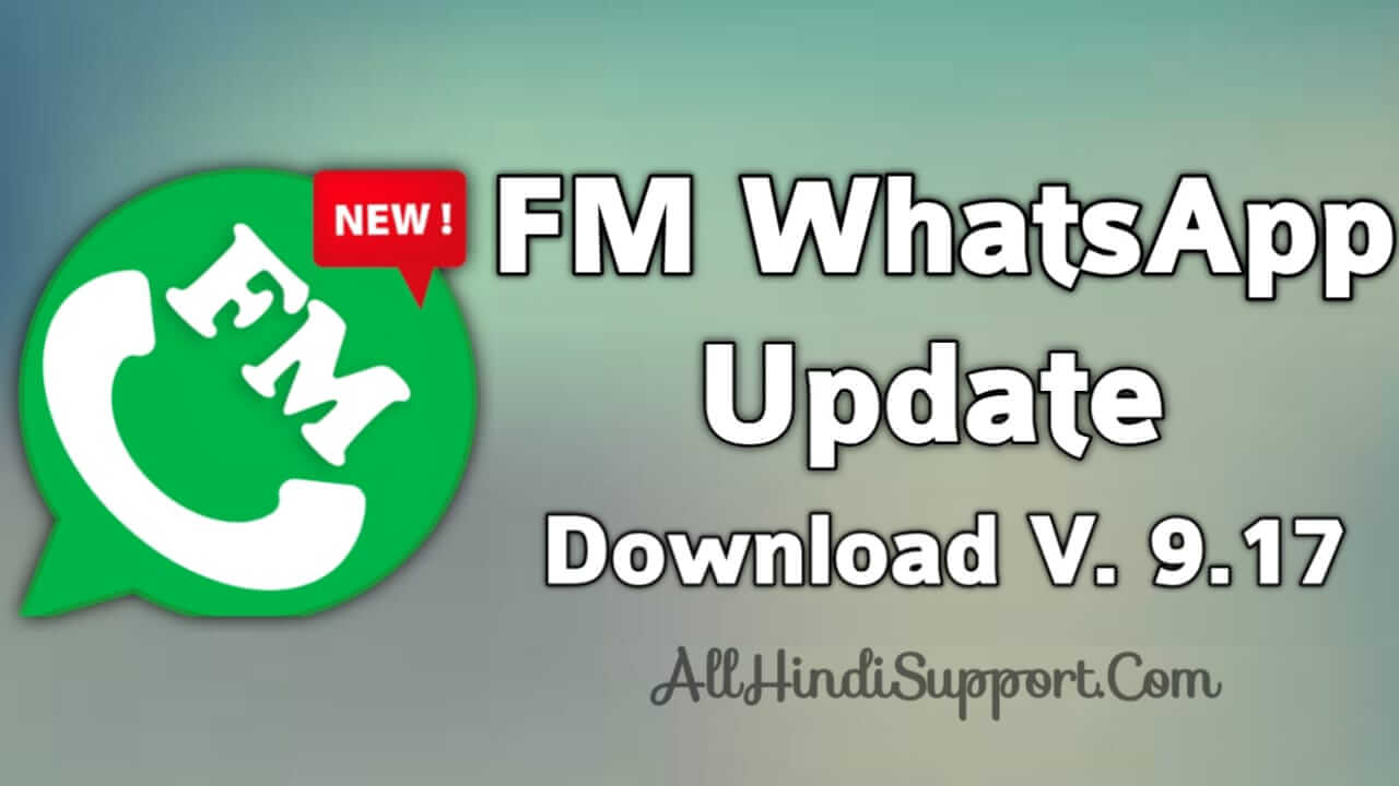 fm whatsapp update download 2021 new version